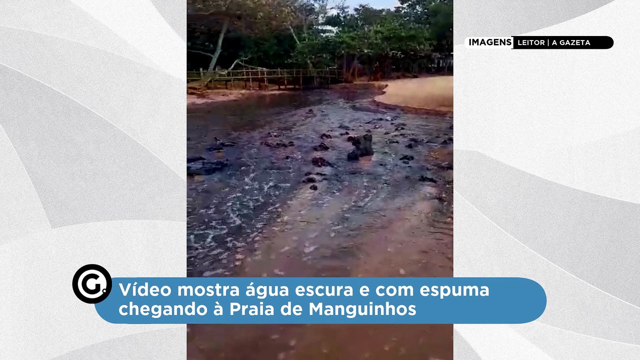 Vídeo mostra água escura e com espuma chegando à Praia de Manguinhos