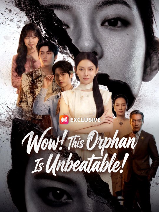 Wow! This Orphan Is Unbeatable!