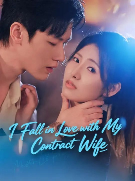 I Fall in Love with My Contract Wife