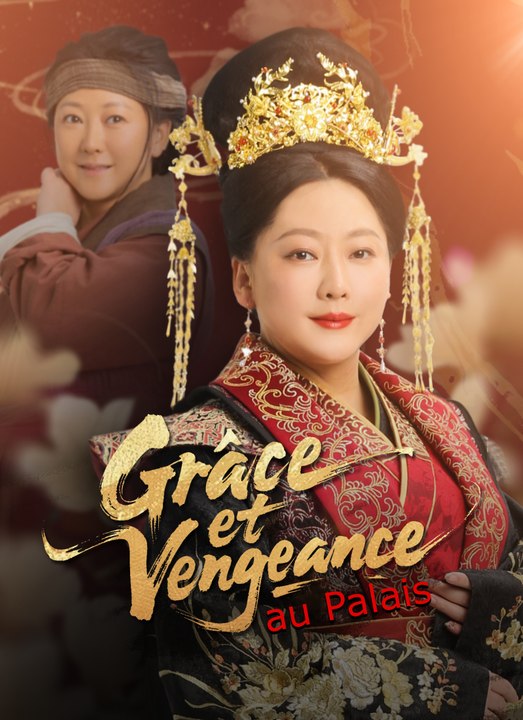 Grâce et Vengeance au Palais | Full 60 Eps SD Drama 2026