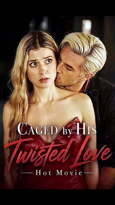 Caged by His Twisted Love - Full EP | Dark Romance Drama | Obsession, Secrets & Dangerous Love - ENGSUB [Full Movie]