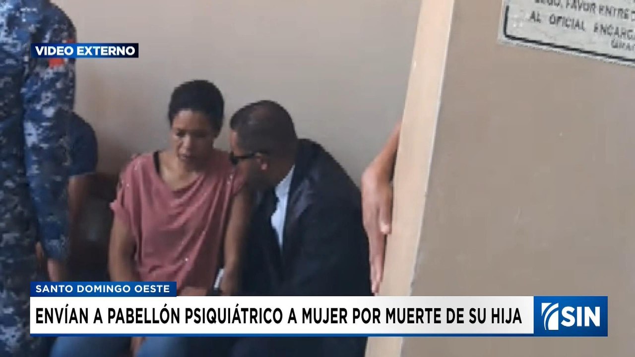 Envían a pabellón psiquiátrico mujer acusada de matar a su hija | Emisión Estelar SIN