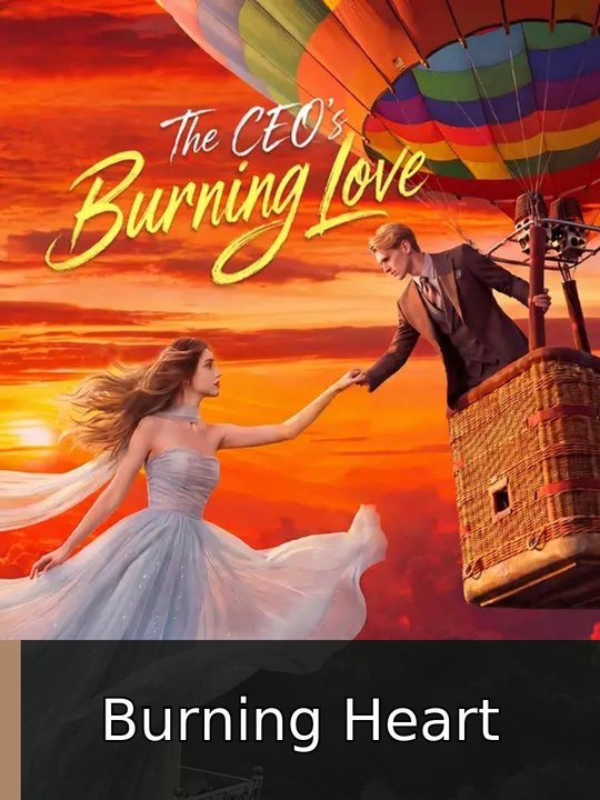 The CEO's Burning Love - Full EP | Burning Heart