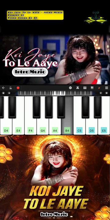 Koi Jaye To Le Aaye - Intro Music | Piano Cover By DJ | Pianist DJ | Walk Band