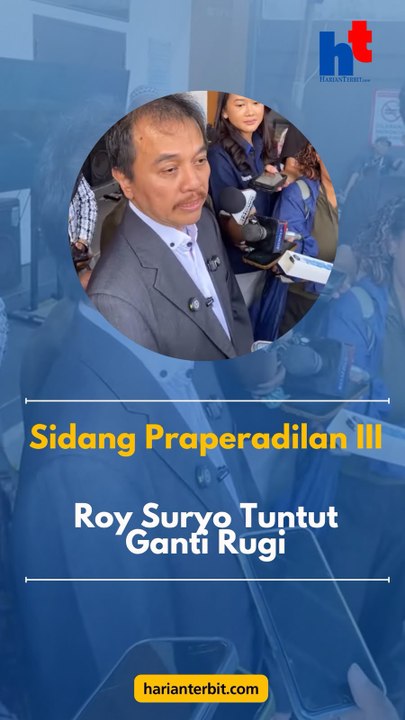 Sidang Praperadilan IIIRoy Suryo Tuntut Ganti Rugi