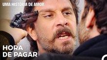 Korkut Ficou Com Todo O Dinheiro De Yilmaz - Uma História De Amor Episódio 3 (Dublagem em Português)