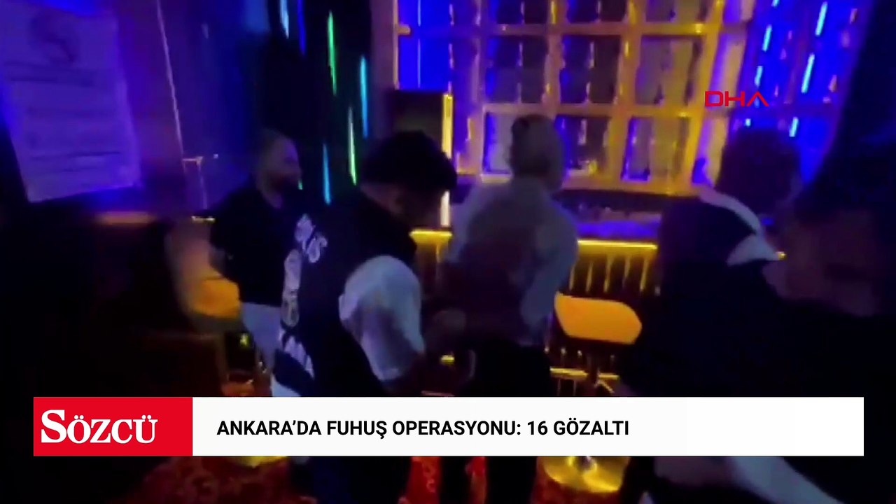 Ankara'da fuhuş operasyonu: 16 gözaltı