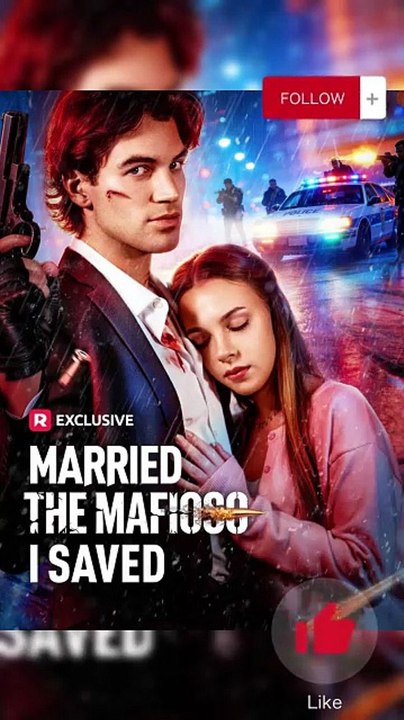 💜Married The Mafioso I Saved - Play Fire With The Mafia Boss Dailymotion #reelshort [Full Movie]