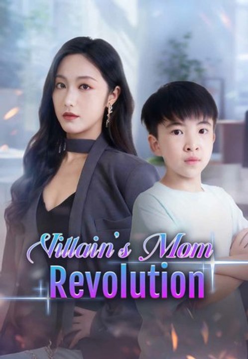 Villain's Mom Revolution | Full Series | Short Drama English