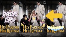 His Partner, Her Revenge💍💌 – FREE MOVIE【Eng Sub】🎉