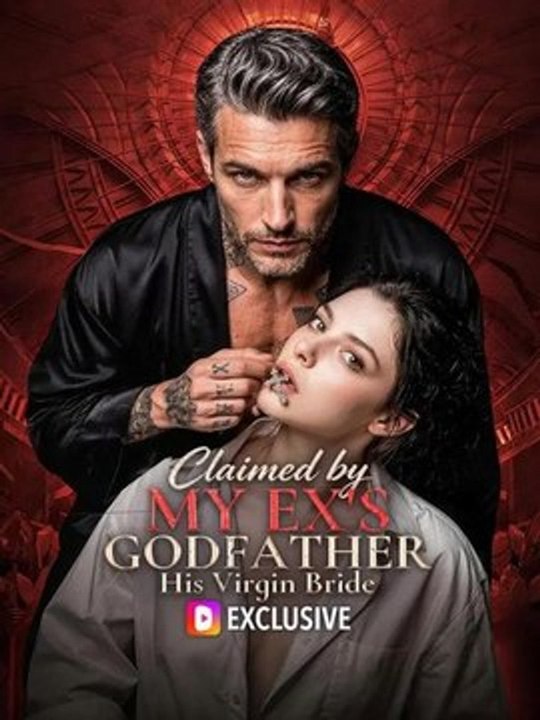 Claimed By My Ex'S Godfather: His Virgin Bride | Serie Completa | Short Drama EspañOl - FULL ✅