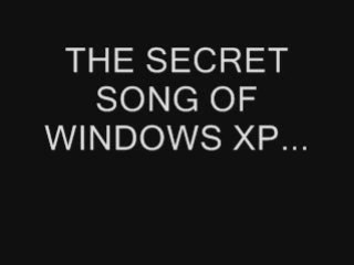 Secret song Windows XP