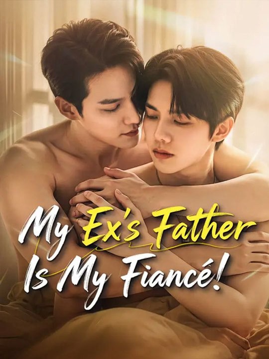 🔥🔥🔥🔥My Ex's Father Is My Fiance- Full Drama Movie English Sub🔥🔥🔥🔥