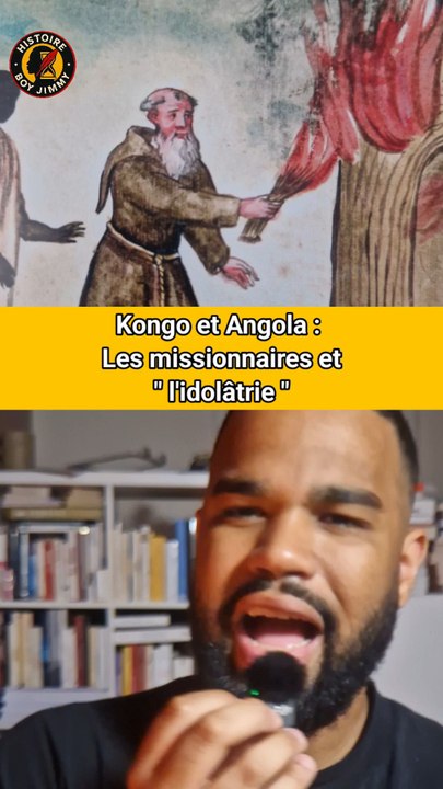 Kongo et Angola : comment les missionnaires ont transformé des croyances en « idolâtrie »
