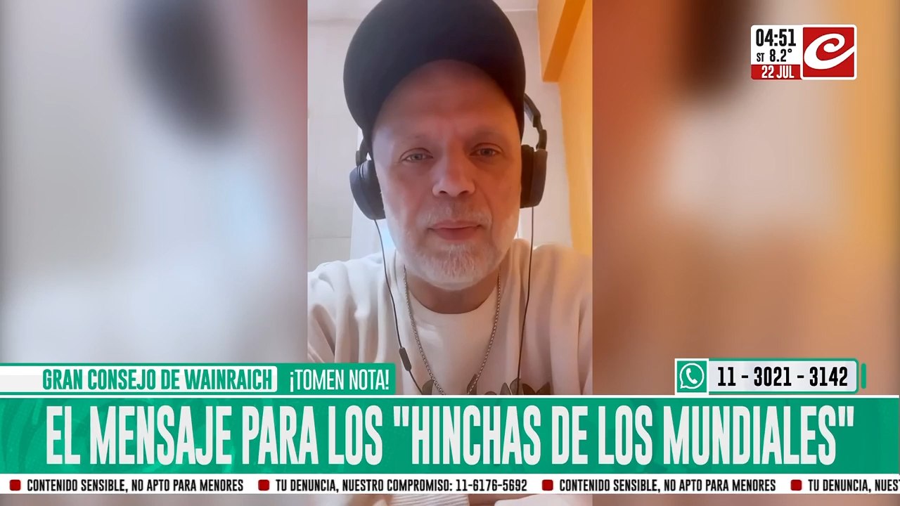 Hincha de los Mundiales, el mensaje de Wainraich que se hizo viral