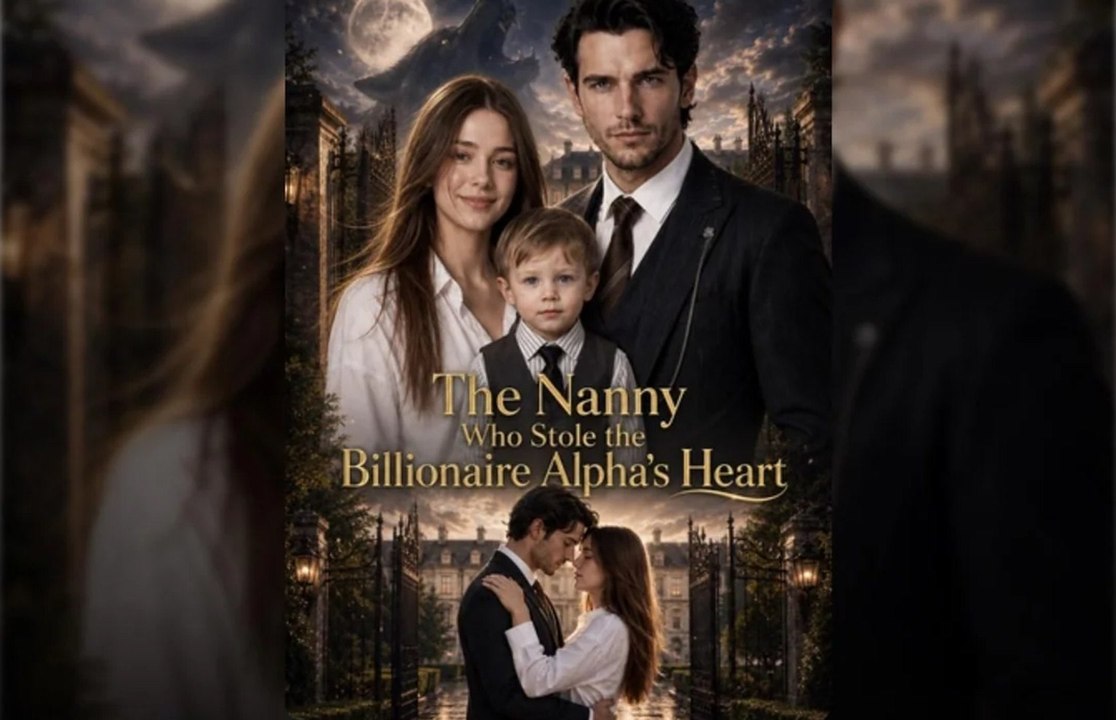 The Nanny Who Stole the Billionaire Alpha's Heart SM