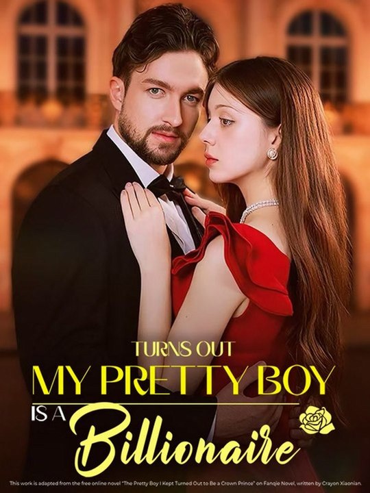Turns Out My Pretty Boy is a Billionaire Series English | Full Short Drama | English Sub 2026