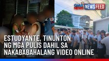 Estudyante, tinunton ng mga pulis dahil sa nakababahalang video online | GMA News Feed
