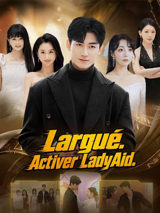 Largué. Activer LadyAid. film complet