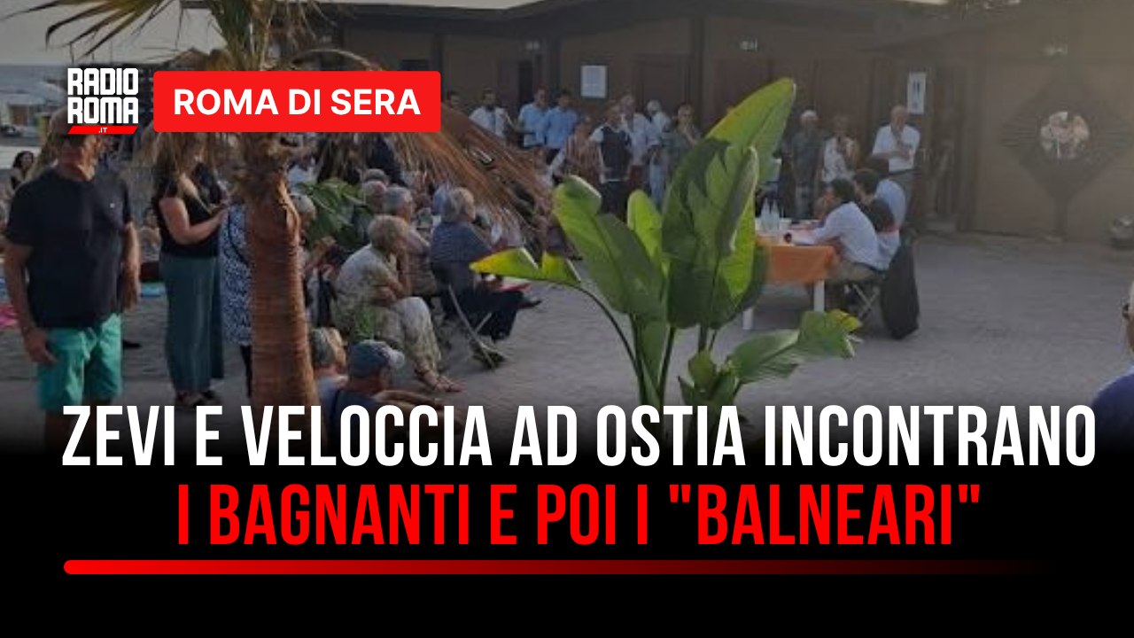 Zevi e Veloccia ad Ostia incontrano i bagnanti e poi i "balneari"