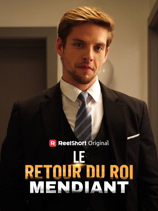 Le Retour du Roi Mendiant film complet