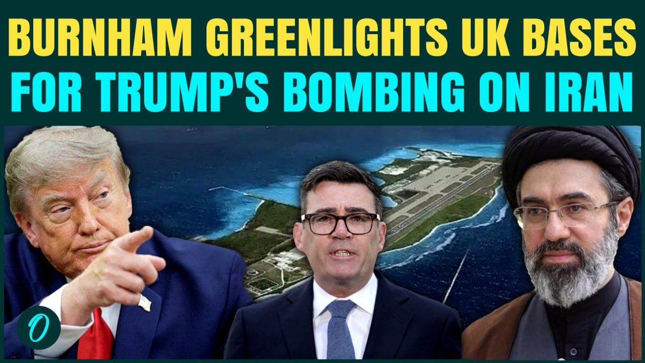 UK Join US Iran War? New PM Burnham ALLOWS Trump to Use Diego Garcia Base For Tehran Strikes
