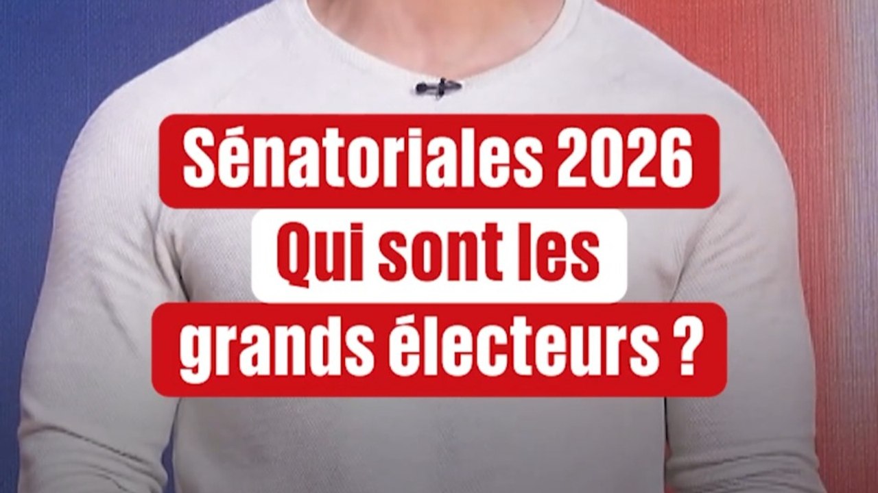 🔎 Qui sont les grands électeurs ?