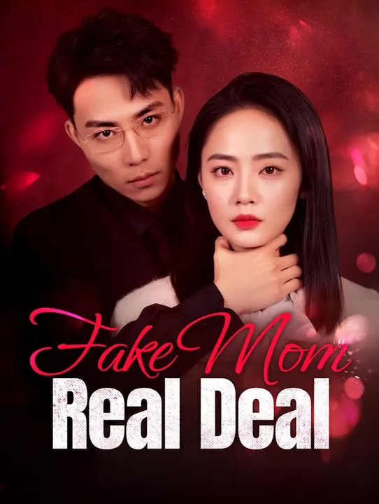 Fake Mom, Real Deal | Série Completa | Short Drama Português