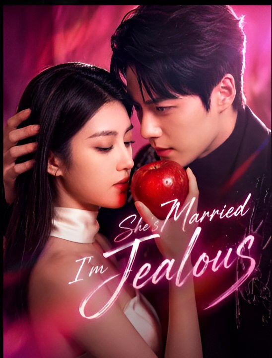She's Married, I'm Jealous- Drama FULL MOVIES ENGLISH SUB