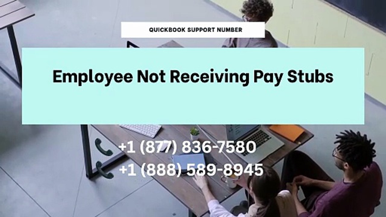 Employee Not Receiving Pay Stubs? Call +1 877 836 7580 for Instant Fix!