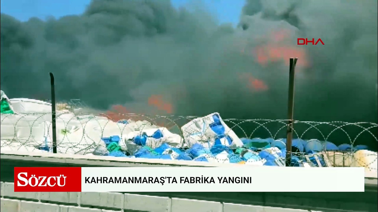 Kahramanmaraş'ta fabrika yangını