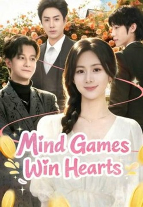 Mind Games Win Hearts- Full Drama Movie English Sub