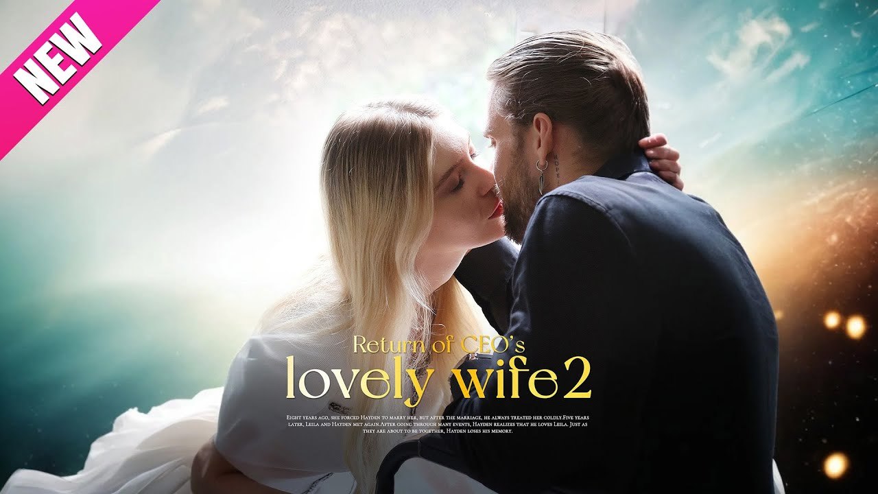 Return Of CEO's Lovely Wife 2 🌍 ENGSUB Bibi.Films