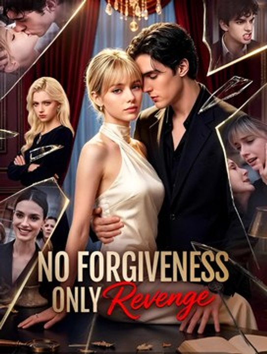 No Forgiveness, Only Revenge