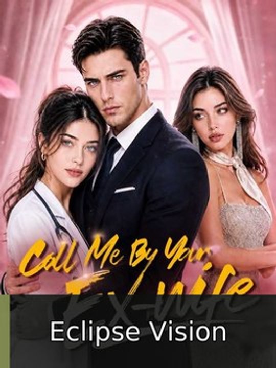 Call Me By Your Ex-wife