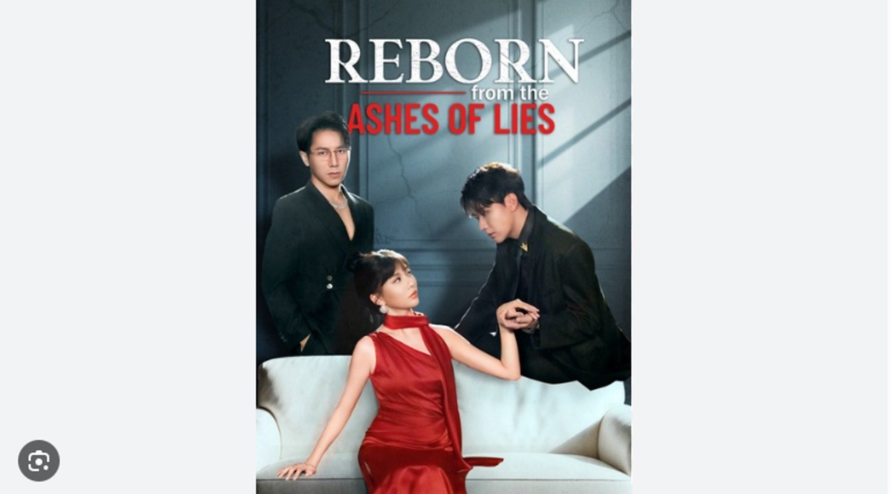 Reborn From The Ashes Of Lies. Drama Movies
