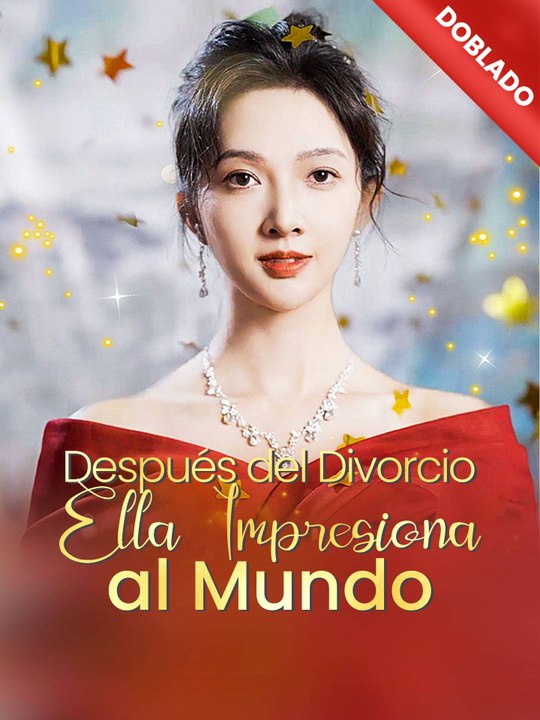 [22] [Doblado]Después del Divorcio, Ella Impresiona al Mundo En Español