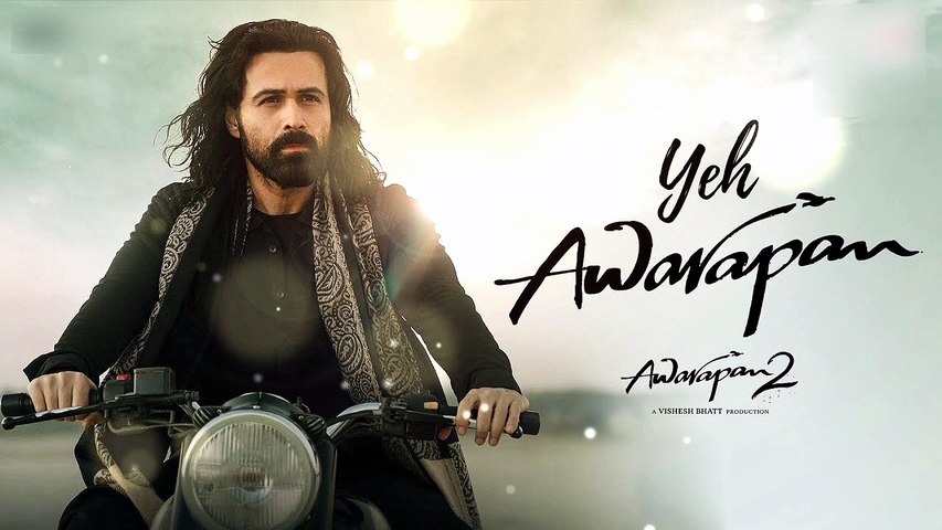 Yeh Awarapan | Emraan Hashmi, Disha Patani| Vishesh Bhatt | Amaal, Arijit Singh|Awarapan 2