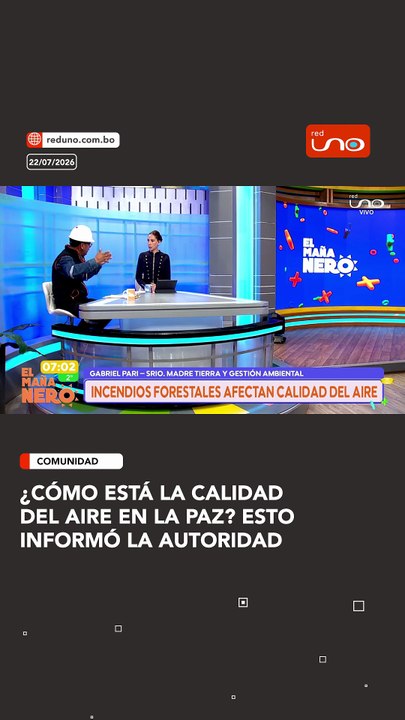 ¿Cómo está la calidad del aire en La Paz? Esto informó la autoridad