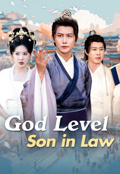 God Level Son in Law | Full Series | Short Drama English