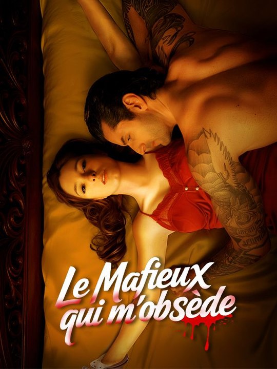 Le Mafieux qui m'obsède film complet