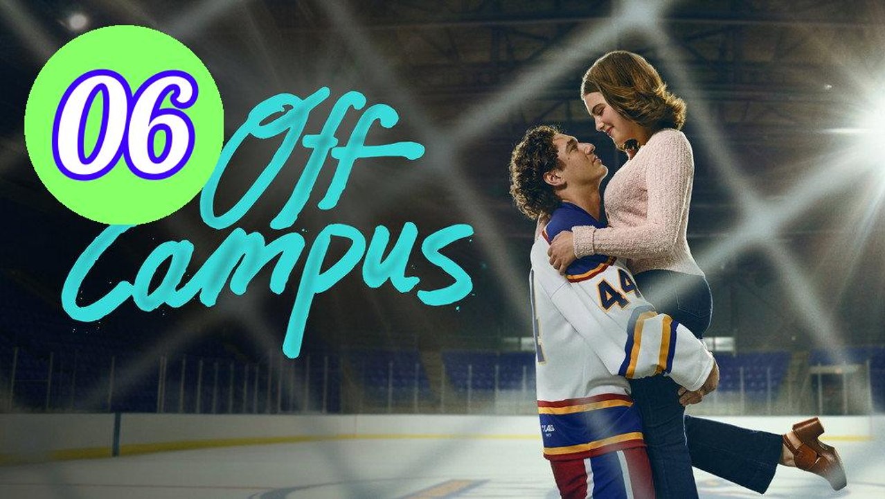 Off Campus 2026 Episode 6 Engsub