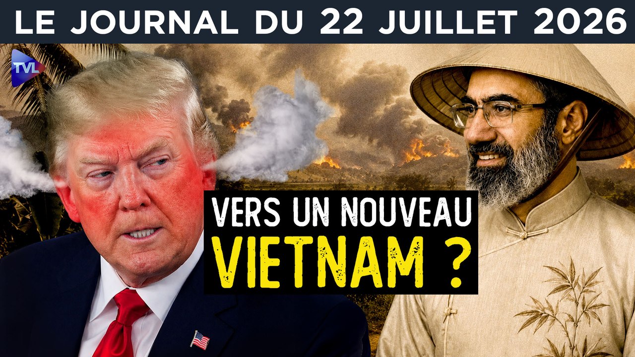 Iran : le Vietnam de Trump ? - JT du mercredi 22 juillet 2026