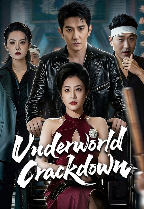 Underworld Crackdown | Full Series | Short Drama English