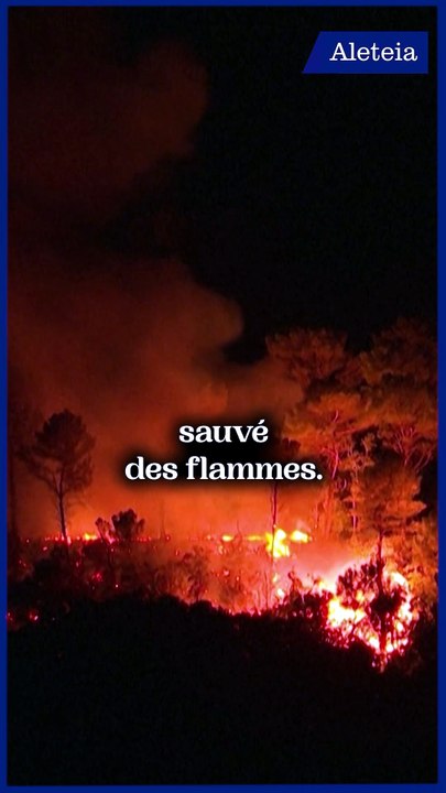 Le sanctuaire de Cotignac sauvé des flammes