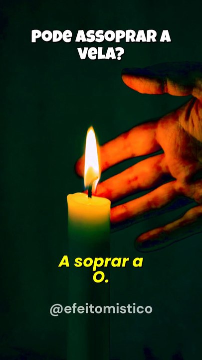 Assoprar a vela pode interferir no seu pedido.