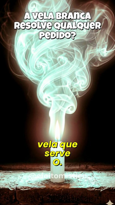 A vela branca resolve qualquer pedido?