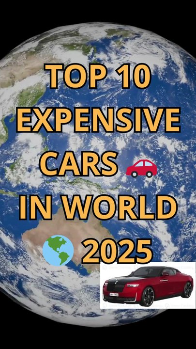 List of the 10 Most Expensive Car Brands in the World in 2025