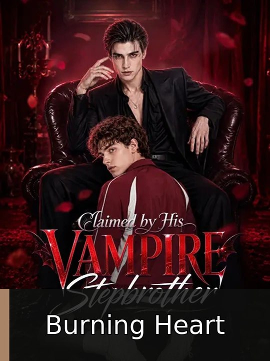 Claimed by His Vampire Stepbrother - Full EP | Burning Heart