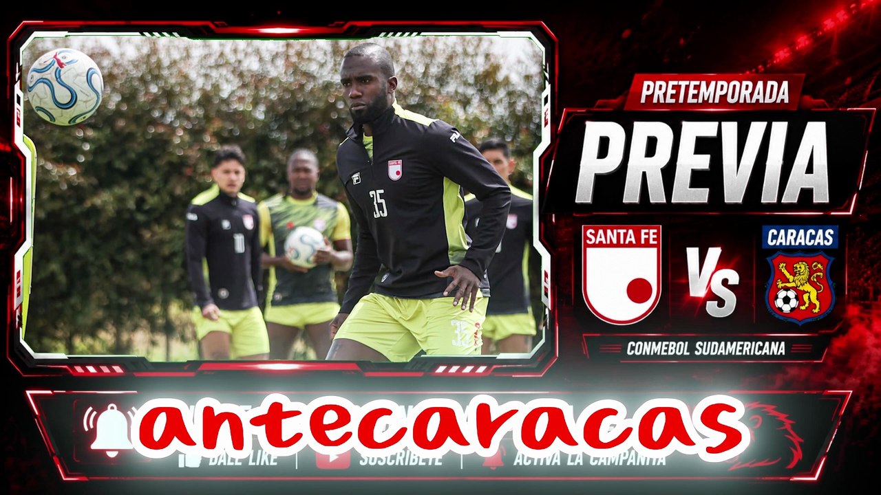 🔴⚪ ¡Santa Fe inicia su camino en la CONMEBOL Sudamericana!